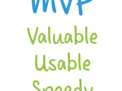 Customers Want What They Want – MVP Helps Get it to Them